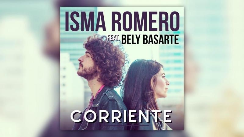 Isma Romero estrena ‘Corriente’ con Bely Basarte mediante una original y pionera campaña en Instagram Stories